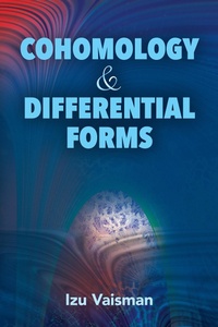 Abbildung von: Cohomology and Differential Forms - Dover Publications
