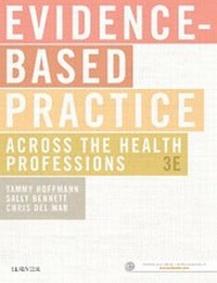 Enlarge image Cover: Evidence-Based Practice Across the Health Professions - Elsevier