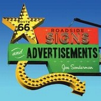 Enlarge image Cover: Route 66 Roadside Signs and Advertisements - Voyageur Press