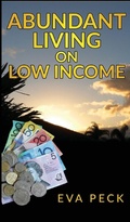 Cover: Abundant Living on Low Income - Pathway Publishing