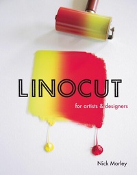 Abbildung von: Linocut for Artists and Designers - The Crowood Press Ltd