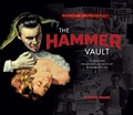 Cover: The Hammer Vault: Treasures From the Archive of Hammer Films - Titan Books Ltd
