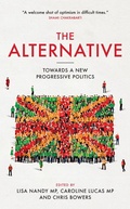 Cover: The Alternative - Biteback Publishing
