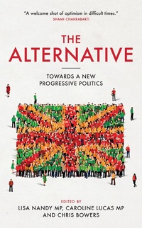 Enlarge image Cover: The Alternative - Biteback Publishing