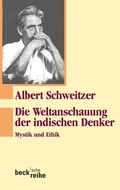 Cover: Die Weltanschauung der indischen Denker - C.H.BECK