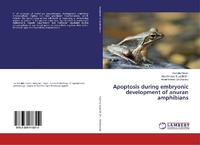 Abbildung von: Apoptosis during embryonic development of anuran amphibians - LAP Lambert Academic Publishing