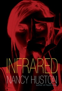 Abbildung von: Infrared - Grove Press / Atlantic Monthly Press