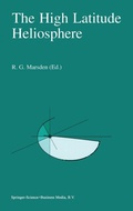 Cover: The High Latitude Heliosphere - Kluwer Academic Publishers