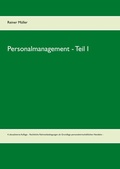 Cover: Personalmanagement - Teil I - BoD - Books on Demand