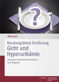 Cover: Beratungsblock Ern&auml;hrung: Gicht und Hyperurik&auml;mie - Wissenschaftliche Verlagsgesellschaft