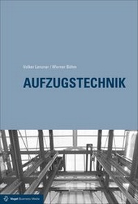 Abbildung von: Aufzugstechnik - Vogel Communications Group GmbH & Co. KG