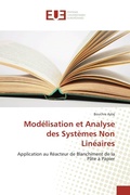 Cover: Mod&eacute;lisation et Analyse des Syst&egrave;mes Non Lin&eacute;aires - &Eacute;ditions universitaires europ&eacute;ennes