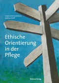 Cover: Ethische Orientierung in der Pflege - Mabuse