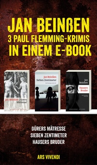Abbildung von: Dürers Mätresse / Sieben Zentimeter / Hausers Bruder: Drei Krimis in einem E-Book - ars vivendi