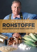 Cover: Rohstoffe - Der attraktivste Markt der Welt - FinanzBuch Verlag