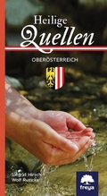 Cover: Heilige Quellen in Ober&ouml;sterreich - Freya