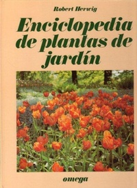 Abbildung von: Enciclopedia de plantas de jardín - Ediciones Omega, S.A.