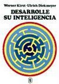 Abbildung von: Desarrolle su inteligencia : spots mentales e impulsos para estímulo y fomento de las facultades intelectuales - Mensajero, S.A.