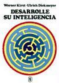 Abbildung von: Desarrolle su inteligencia : spots mentales e impulsos para estímulo y fomento de las facultades intelectuales - Mensajero, S.A.