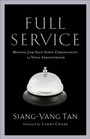 Cover: Full Service - Moving from Self-Serve Christianity to Total Servanthood - Baker Books, a division of Baker Publishing Group