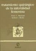 Abbildung von: Tratamiento quirúrgico de la infertilidad femenina - Ediciones Medici, S.L.