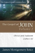 Cover: The Gospel of John - Christ and Judaism (John 5-8) - Baker Books, a division of Baker Publishing Group