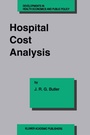 Cover: Hospital Cost Analysis - Kluwer Academic Publishers