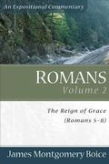 Cover: Romans - The Reign of Grace (Romans 5:1-8:39) - Baker Books, a division of Baker Publishing Group