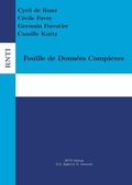 Cover: Fouille de Donn&eacute;es Complexes - RNTI