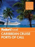 Cover: Fodor's Caribbean Cruise Ports of Call - Fodor's Travel