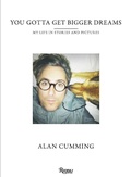 Cover: You Gotta Get Bigger Dreams - Rizzoli Ex Libris
