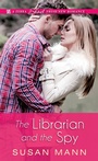 Cover: The Librarian and the Spy - Zebra Books