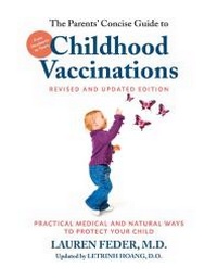 Enlarge image Cover: The Parents' Concise Guide to Childhood Vaccinations, Second Edition - Hatherleigh Press