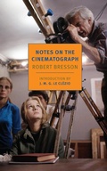 Cover: Notes on the Cinematograph - NYRB Classics