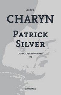 Abbildung von: Patrick Silver - diaphanes