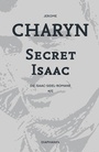 Cover: Secret Isaac - diaphanes