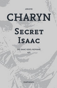 Abbildung von: Secret Isaac - diaphanes