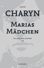 Cover: Marias Mädchen - diaphanes