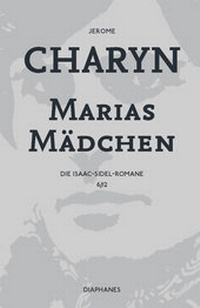Abbildung von: Marias Mädchen - diaphanes