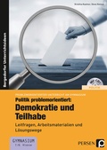Cover: Politik problemorientiert: Demokratie und Teilhabe - Persen Verlag in der AAP Lehrerwelt GmbH