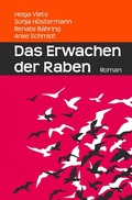 Cover: Das Erwachen der Raben - epubli