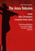 Abbildung von: The Jesus Delusion - Tectum Wissenschaftsverlag
