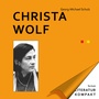 Cover: Literatur Kompakt: Christa Wolf - Tectum Wissenschaftsverlag