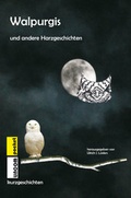 Cover: Walpurgis und andere Harzgeschichten - LINCOM GmbH
