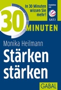 Cover: 30 Minuten St&auml;rken st&auml;rken - GABAL