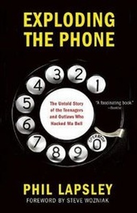 Enlarge image Cover: Exploding the Phone - Grove Press / Atlantic Monthly Press