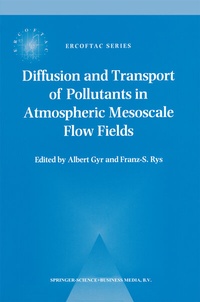 Enlarge image Cover: Diffusion and Transport of Pollutants in Atmospheric Mesoscale Flow Fields - Springer