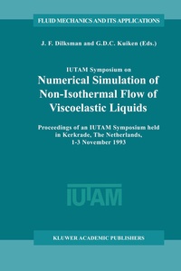 Abbildung von: IUTAM Symposium on Numerical Simulation of Non-Isothermal Flow of Viscoelastic Liquids - Kluwer Academic Publishers