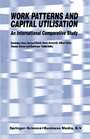 Cover: Work Patterns and Capital Utilisation - Kluwer Academic Publishers