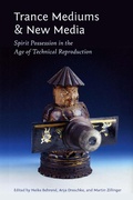 Cover: Trance Mediums and New Media - Fordham University Press